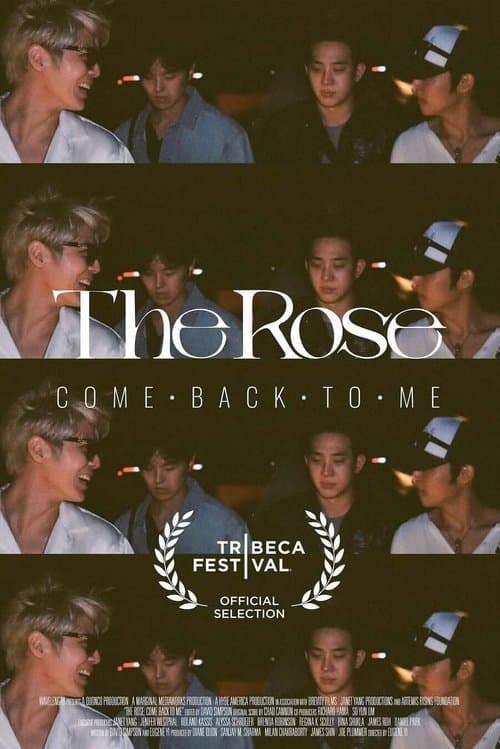 The Rose: Come Back to Me