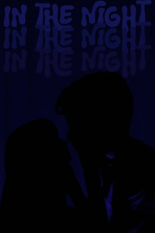In The Night