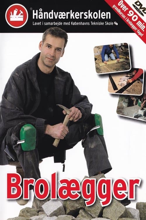 Håndværkerskolen: Brolægger